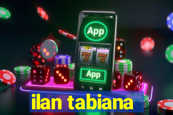ilan tabiana